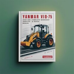 Yanmar VIO75 VIO-75 Excavator Service Repair Workshop Manual PDF