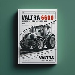 Valtra 6600 Tractor Service Repair Workshop Manual PDF