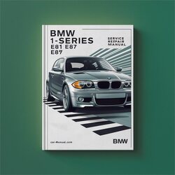 2009 BMW 2 Series 1-series E81 E82 E87 E88 Service Repair Workshop Manual PDF