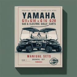 Yamaha G11 G14 G16 G19 G20 Gas Electric Golf Cart ( 2 Set) Owners Service Repair Workshop Manual PDF
