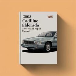 2002 Cadillac Eldorado Service Repair Workshop Manual PDF