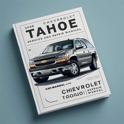 2008 Chevrolet Tahoe Service Repair Workshop Manual PDF
