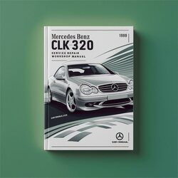 1999 Mercedes CLK Class Benz CLK320 Service Repair Workshop Manual PDF