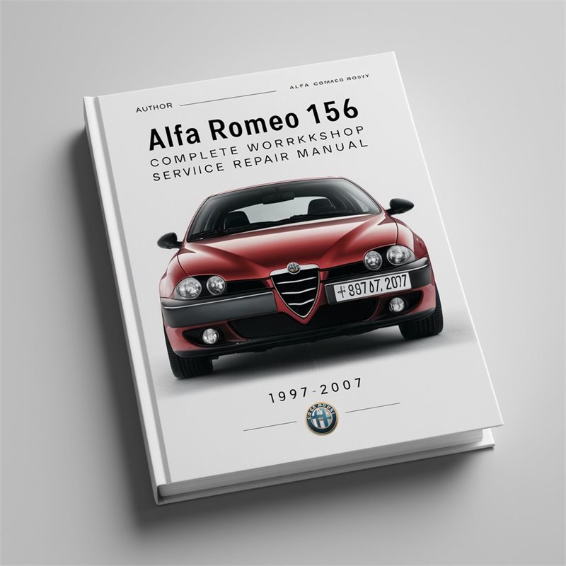 1997-2007 Alfa Romeo 156 Service Repair Workshop Manual PDF