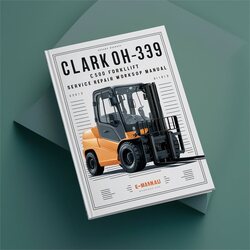 Clark OH-339 C500 Forklift Service Repair Workshop Manual PDF