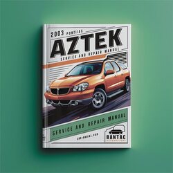 2003 Pontiac Aztek Service Repair Workshop Manual PDF