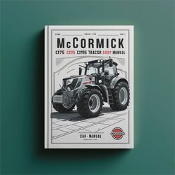 Mccormick CX75 CX85 CX95 CX105 Tractor Shop Service Repair Workshop Manual PDF