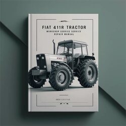 Fiat 411R Wheel Tractor Service Repair Workshop Manual PDF