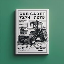 Cub Cadet 7274 7275 Tractor Service Repair Workshop Manual PDF