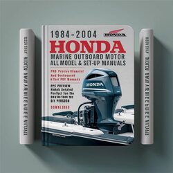 1984-2004 Honda Marine Outboard Motor SET-UP Service Repair Workshop Manual PDF