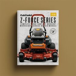 Cub Cadet Z-FORCE Series Zero Turn Mower Service Repair Workshop Manual PDF