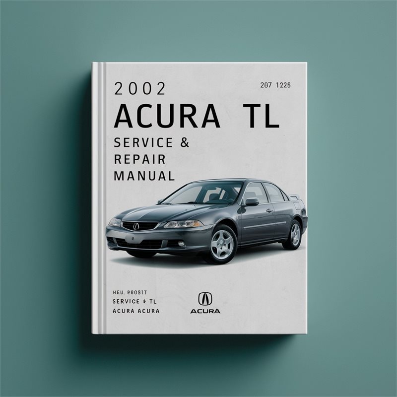 2002 Acura TL Service Repair Workshop Manual PDF