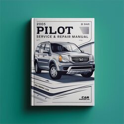 2005 Honda Pilot Service Repair Workshop Manual PDF
