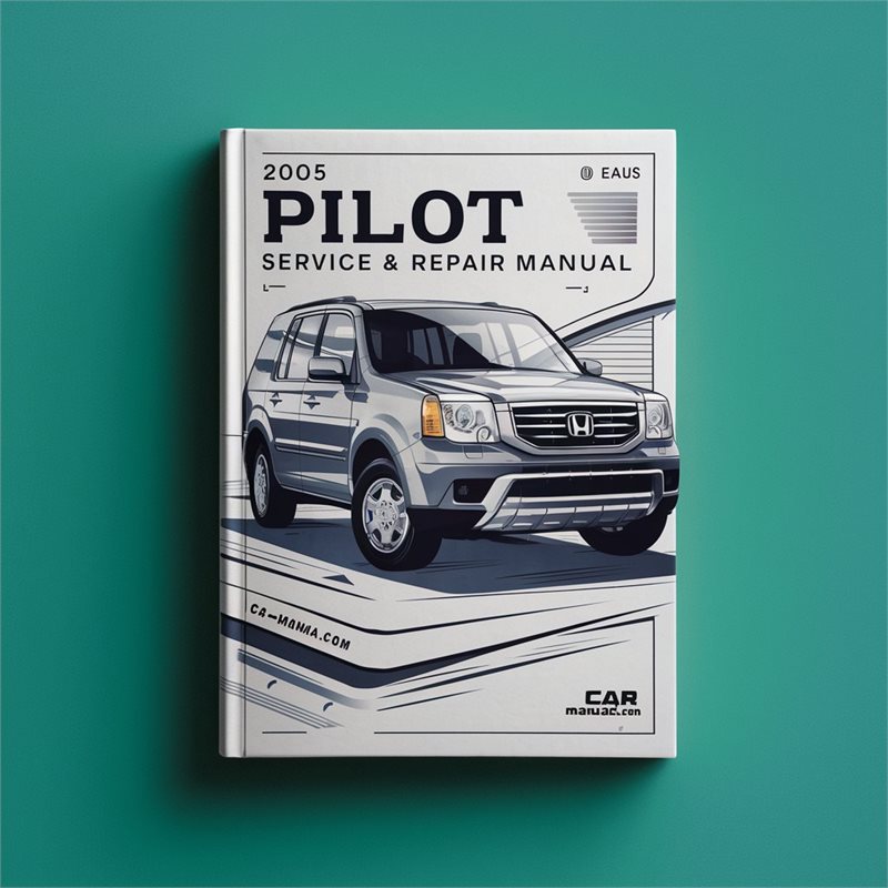 2005 Honda Pilot Service Repair Workshop Manual PDF