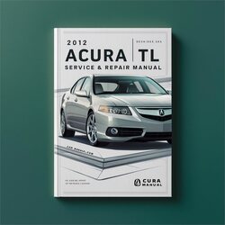 2012 Acura TL Service Repair Workshop Manual PDF