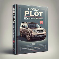 2013 Honda Pilot Service Repair Workshop Manual PDF