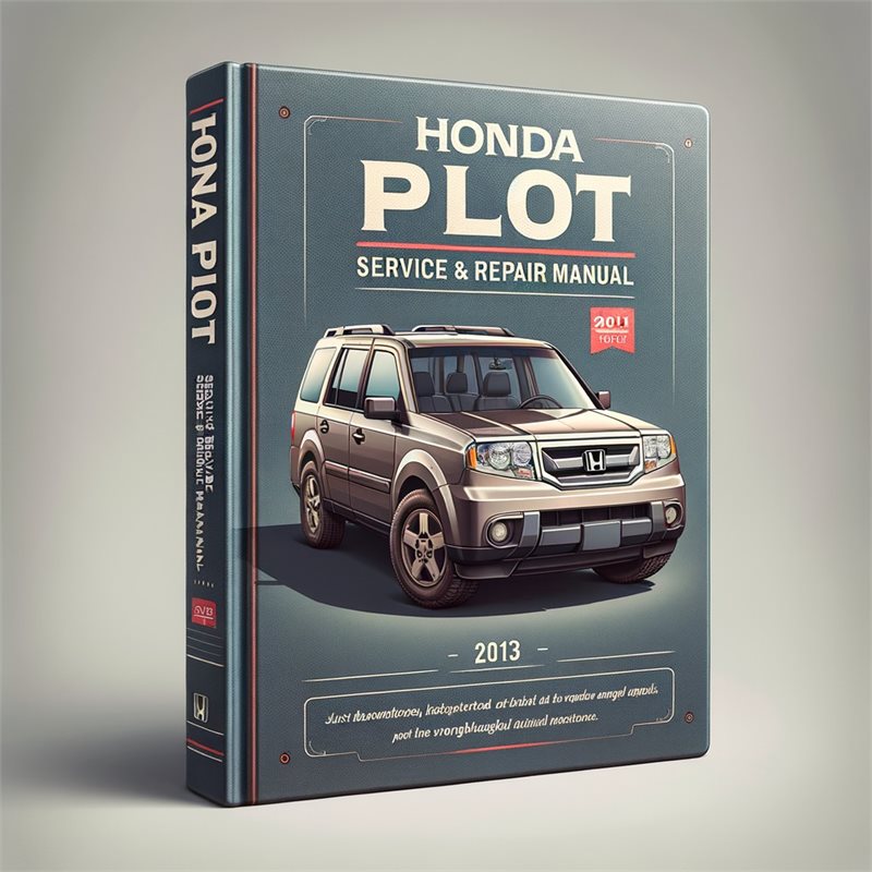 2013 Honda Pilot Service Repair Workshop Manual PDF