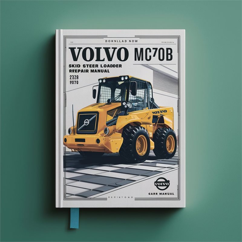 Volvo Now MC70B Skid Steer Loader Service Repair Workshop Manual PDF