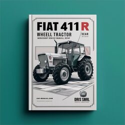 Fiat 411R Wheel Tractor Service Repair Workshop Manual PDF