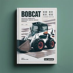 Bobcat 630 631 632 Loader Service Repair Workshop Manual PDF