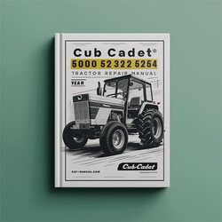 Cub Cadet 5000 5252 5234 5254 Tractor Service Repair Workshop Manual PDF