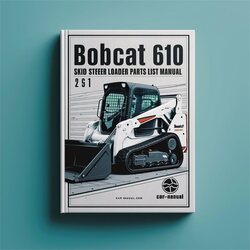 Bobcat 610 Skid Steer Loader List Parts Catalog PDF