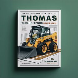 Thomas T183HD T233HD Skid Steer Loader Service Repair Workshop Manual PDF