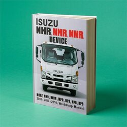 2007-2010 Isuzu NHR NLR NMR NNR NPR NPS NQR Service Repair Workshop Manual PDF
