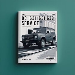 BC 630 631 632 6556454 Service Repair Workshop Manual PDF