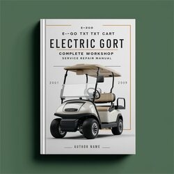 2001-2009 E-z-go TXT Electric Golf Cart Service Repair Workshop Manual PDF
