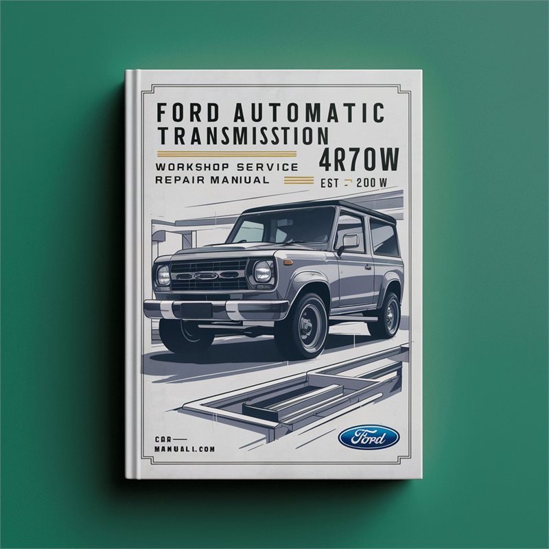 Ford Aviator Automatic Transmission 4r70w Service Repair Workshop Manual PDF