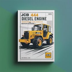 JCB 444 Diesel Engine Service Repair Workshop Manual PDF