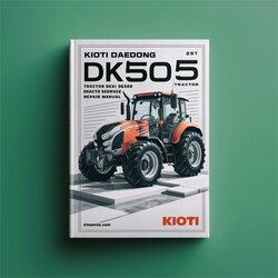 Kioti Daedong DK50S DK55 DK501 DK551 Tractor Service Repair Workshop Manual PDF
