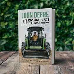 John Deere 4475 5575 6675 7775 Skid Steer Loader TM1553 Service Repair Workshop Manual PDF