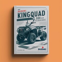 Suzuki KINGQUAD 300 4X4 LT-F300F ATV Workshop Repair Manual 