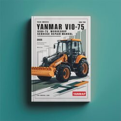 Yanmar VIO75 VIO-75 Excavator Service Repair Workshop Manual PDF