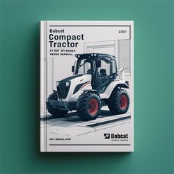 Bobcat Compact Tractor CT 440 HST SST Series Service Repair Workshop Manual PDF
