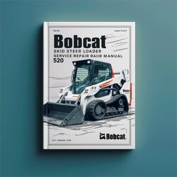 Bobcat Skid Steer Loader 520 Service Repair Workshop Manual PDF