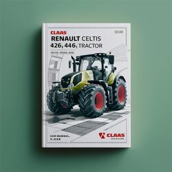 Claas Renault Celtis 426 436 446 Tractor Work Service Repair Workshop Manual PDF