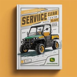 John Deere Gator TS TH 6x4 Utility Vehicle Book Service Repair Workshop Manual PDF