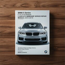 2010-2015 BMW 5 Series F10 Sedan (north American) Service Repair Workshop Manual PDF