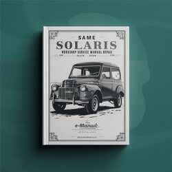 Same Solaris -50 Service Repair Workshop Manual PDF