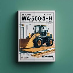 Komatsu Wa500-3-3h WA 500 WA500 Wheel Loader Service Repair Workshop Manual PDF