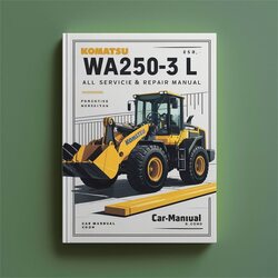 Komatsu WA250-3L Wheel Loader All Service Repair Workshop Manual PDF