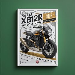 2008 Buell Firebolt XB12R Service Repair Workshop Manual PDF