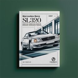 1997 Mercedes SL Class Benz SL320 Service Repair Workshop Manual PDF