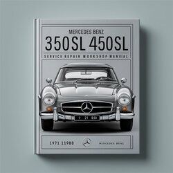1971-1980 Mercedes Benz 350SL 450SL Service Repair Workshop Manual PDF