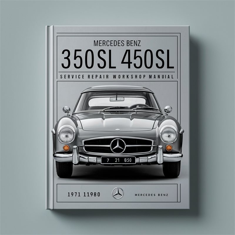 1971-1980 Mercedes Benz 350SL 450SL Service Repair Workshop Manual PDF