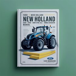 Ford New Holland 5640 6640 7740 7840 8240 8340 SL SLE Tractor Cab Owners Operators Operator's Manual PDF