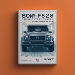 Sony DSC-F828 DSC F828 Digital Camera Service Repair Workshop Manual PDF